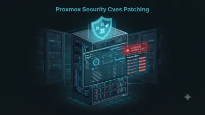 Proxmox Security: CVEs and Patching Guide